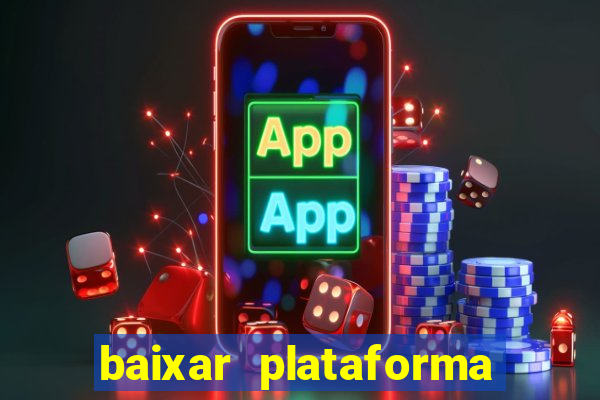 baixar plataforma 939 bet